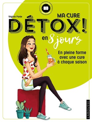 cover image of Ma cure détox ! en 8 jours